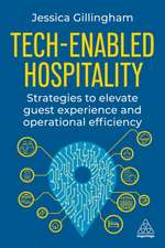 Tech-Enabled Hospitality