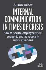 Internal Communication in Times of Crisis