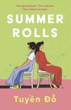 Summer Rolls: The epic, heartwarming, page-turning debut novel
