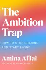 The Ambition Trap