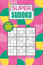 Saunders, E: Super Sudoku