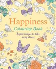 Happiness Colouring Book