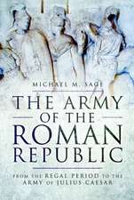 The Army of the Roman Republic