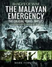 The Malayan Emergency