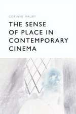 The Sense of Place in Contemporary Cinema