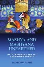 Mashya and Mashyana Unearthed