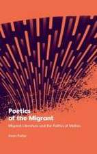 Poetics of the Migrant