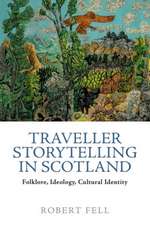 Traveller Storytelling in Scotland