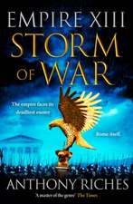 Storm of War: Empire XIII