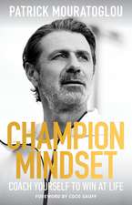 Champion Mindset: Coach Yourself to Win at Life with a Foreword by tennis champion Coco Gauff