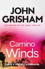 Camino Winds: The pulse-pounding crime thriller from the number 1 Sunday Times bestselling author