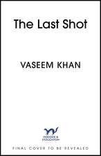 The Last Shot: A Malabar House novel