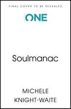 Soulmanac: A Year of Nature, Ritual and Inner Discovery