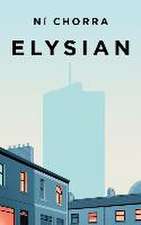 Chorra, N: ELYSIAN