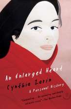 An Enlarged Heart: A Personal History