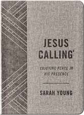 Jesus Calling, Textured Gray Leathersoft, with Full Scriptures: Enjoying Peace in His Presence (a 365-Day Devotional)