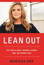 Lean Out ITPE: The Truth About Women, Power, and the Workplace