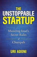 The Unstoppable Startup