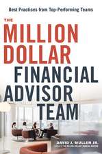 The Million-Dollar Financial Advisor Team