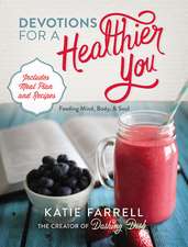 Devotions for a Healthier You