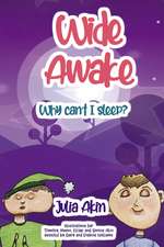 Wide Awake: Why can't I sleep?