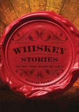 Whiskey Stories