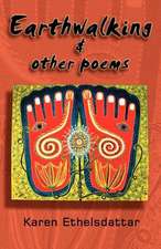 Earthwalking & Other Poems