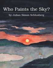 Who Paints the Sky?