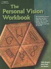 The Personal Vision Workbook