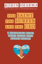 The Saint, the Surfer, and the CEO