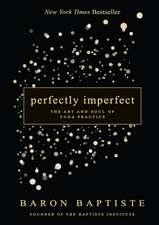 Perfectly Imperfect