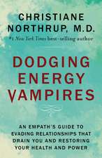 Dodging Energy Vampires