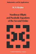 Nonlinear Elliptic and Parabolic Equations of the Second Order