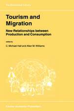 Tourism and Migration: New Relationships between Production and Consumption