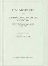 Zur Phänomenologischen Reduktion: Texte aus dem Nachlass (1926–1935)