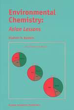 Environmental Chemistry: Asian Lessons