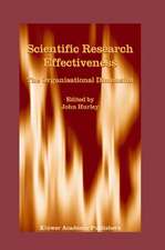 Scientific Research Effectiveness: The Organisational Dimension