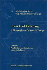 Travels of Learning: A Geography of Science in Europe