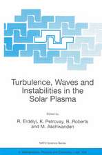 Turbulence, Waves and Instabilities in the Solar Plasma: Proceedings of the NATO Advanced Research Workshop on Turbulence, Waves, and Instabilities in the Solar Plasma Lillafured, Hungary 16–20 September 2002