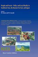 People and Forest — Policy and Local Reality in Southeast Asia, the Russian Far East, and Japan