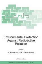 Environmental Protection Against Radioactive Pollution: Proceedings of the NATO Advanced Research Workshop on Environmental Protection Against Radioactive Pollution Almati, Kazakhstan 16–19 September 2002