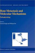 Bone Metastasis and Molecular Mechanisms: Pathophysiology