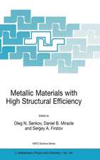 Metallic Materials with High Structural Efficiency