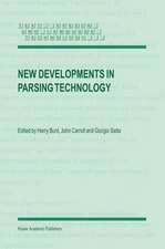 New Developments in Parsing Technology