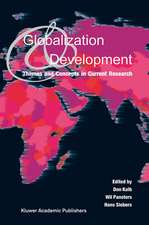 Globalization and Development: Themes and Concepts in Current Research