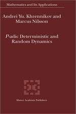 P-adic Deterministic and Random Dynamics