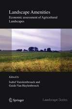 Landscape Amenities: Economic Assessment of Agricultural Landscapes