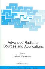 Advanced Radiation Sources and Applications: Proceedings of the NATO Advanced Research Workshop, held in Nor-Hamberd, Yerevan, Armenia, August 29 - September 2, 2004