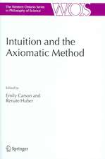 Intuition and the Axiomatic Method