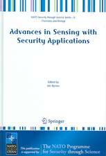 Advances in Sensing with Security Applications